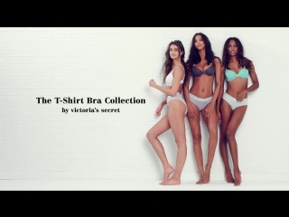 victoria’s secret t-shirt bra commercial